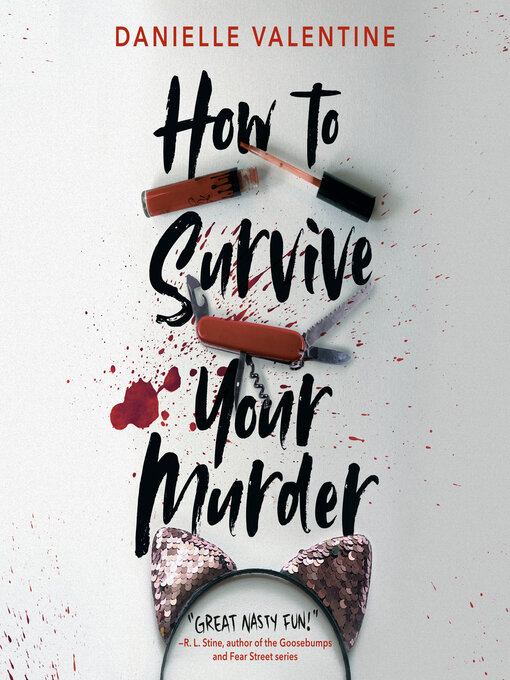 Title details for How to Survive Your Murder by Danielle Valentine - Wait list